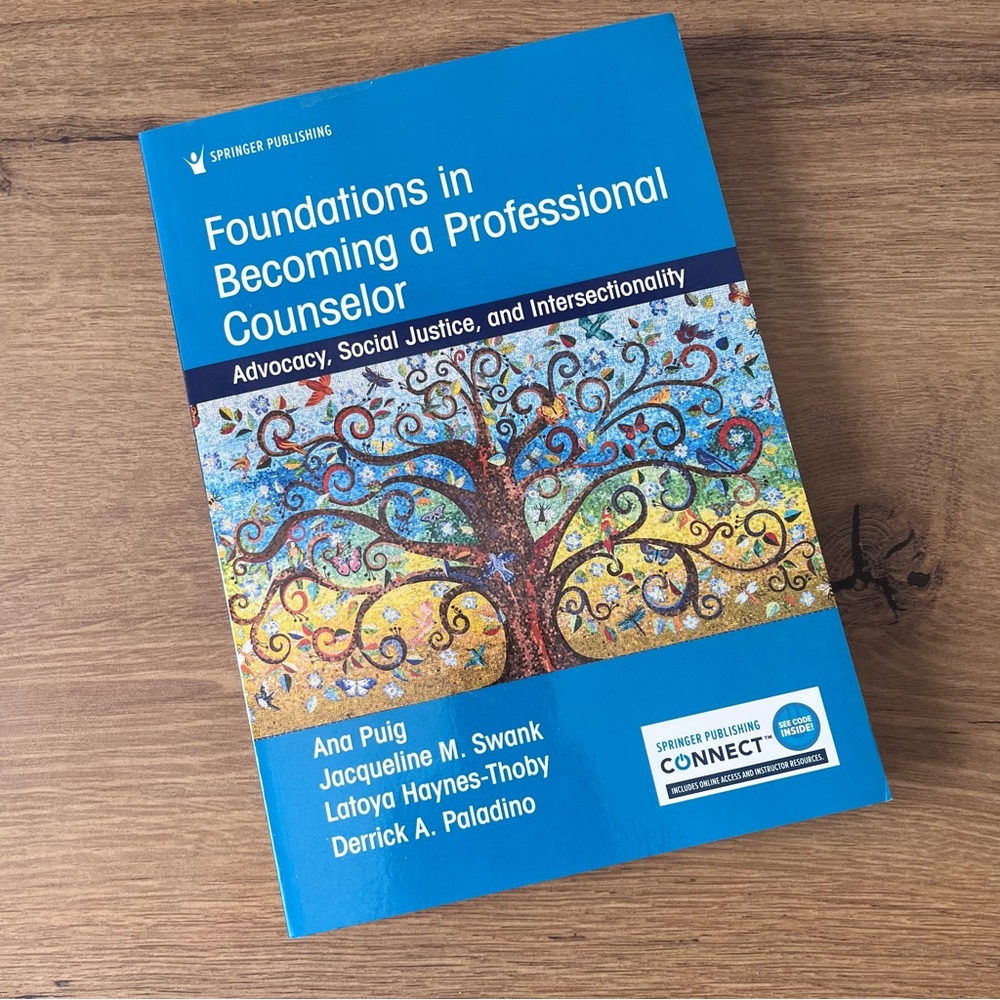 Foundations in Becoming a Professional Counselor: Springer - Puig, Swank NEW